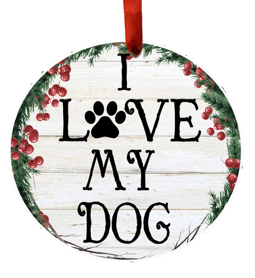 E & S Imports I Love My Dog Ceramic Holiday Ornament 