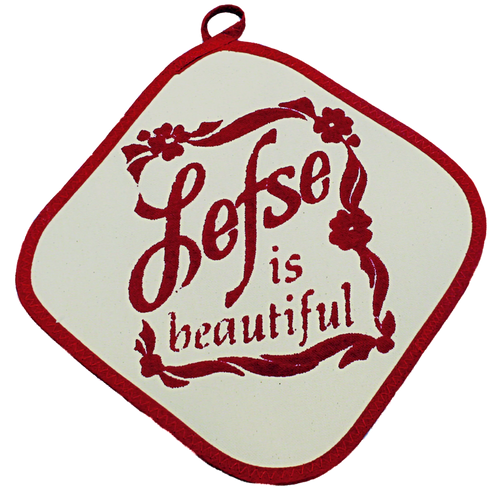 Hot Pad - "Lefse is Beautiful"