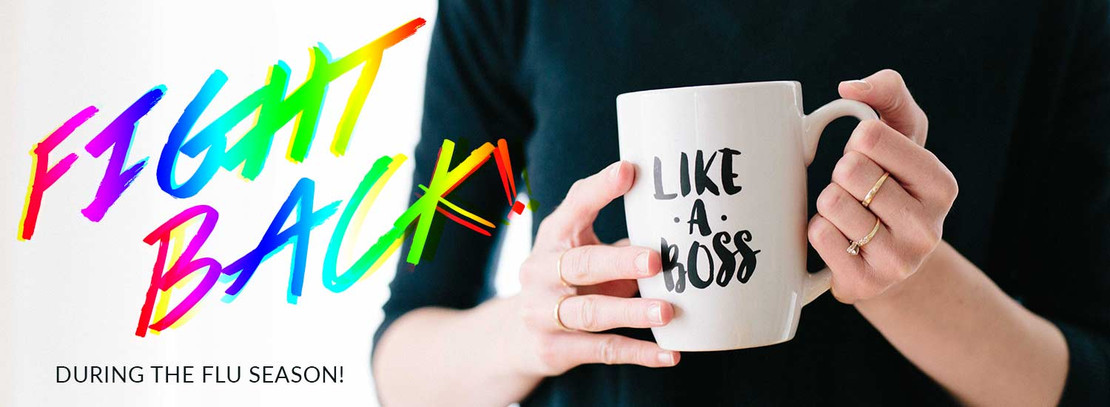 Fighting back during the flu season!