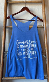 Tomorrow is Always Fresh With No Mistakes In It Graphic Tank Top - Heather Royal Blue