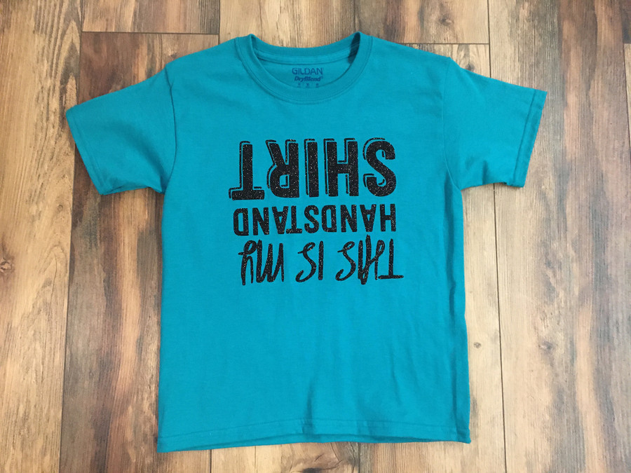 This is My Handstand Shirt - Teal (Youth Small)