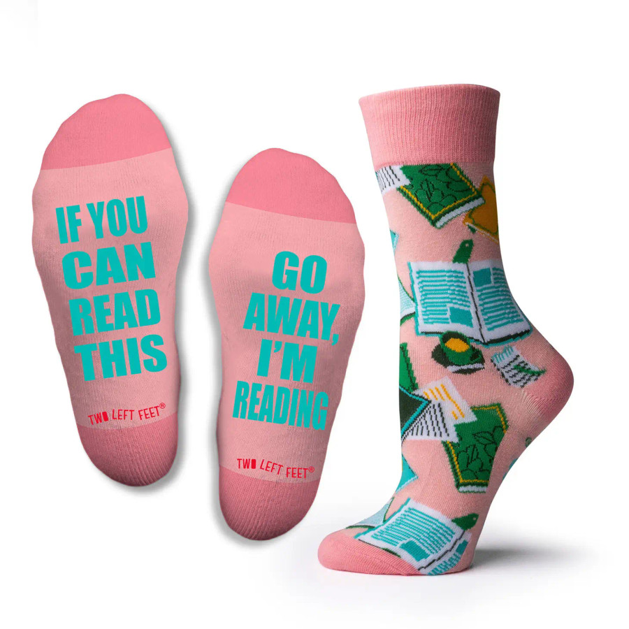 IF YOU CAN READ THIS …..Go Away, I'm Reading NOVELTY SOCKS