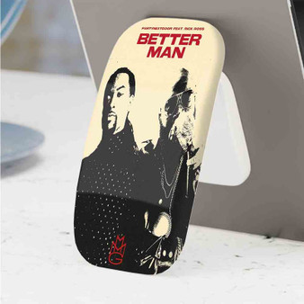 Pastele Best Better Man Party Next Door Feat Rick Ross Phone Click-On Grip Custom Pop Up Stand Holder Apple iPhone Samsung