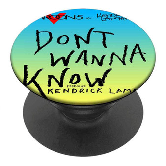 Pastele Best Maroon 5 feat Kendrick Lamar Dont Wanna Know Custom Personalized PopSockets Phone Grip Holder Pop Up Phone Stand