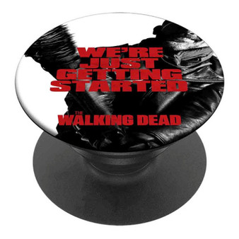 Pastele Best The Walking Dead Season 7 We re Just Getting Started Custom Personalized PopSockets Phone Grip Holder Pop Up Phone Stand