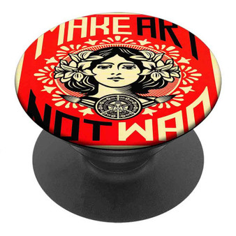 Pastele Best Obey Make Art Not War Custom Personalized PopSockets Phone Grip Holder Pop Up Phone Stand