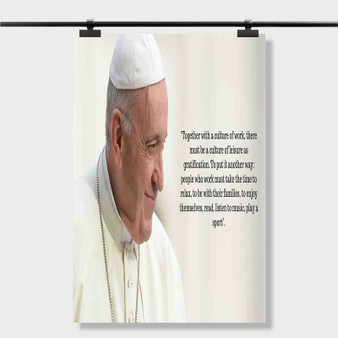 Pastele Best Pope Francis Quotes About Family Custom Personalized Silk Poster Print Wall Decor 20 x 13 Inch 24 x 36 Inch Wall Hanging Art Home Decoration