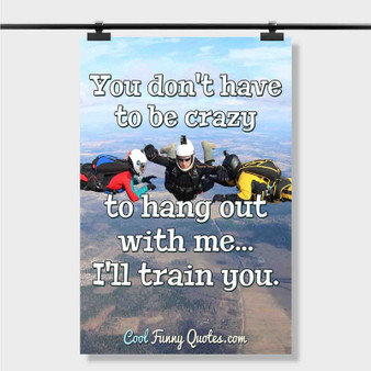 Pastele Best Funny Quotes About Hanging Out With Friends Custom Personalized Silk Poster Print Wall Decor 20 x 13 Inch 24 x 36 Inch Wall Hanging Art Home Decoration