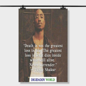 Pastele Best Tupac Shakur Quotes About Life Custom Personalized Silk Poster Print Wall Decor 20 x 13 Inch 24 x 36 Inch Wall Hanging Art Home Decoration
