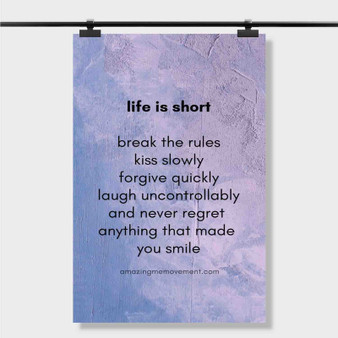 Pastele Best Inspirational Quotes Life Is Short Quotes Custom Personalized Silk Poster Print Wall Decor 20 x 13 Inch 24 x 36 Inch Wall Hanging Art Home Decoration