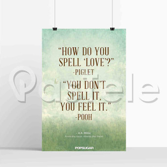 Winnie The Pooh QUotes Silk Poster Custom Printed Wall Decor 20 x 13 Inch 24 x 36 Inch