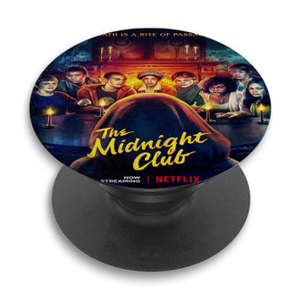 Pastele The Midnight Club Custom PopSockets Awesome Personalized Phone Grip Holder Pop Up Stand Out Mount Grip Standing Pods Apple iPhone Samsung Google Asus Sony Phone Accessories