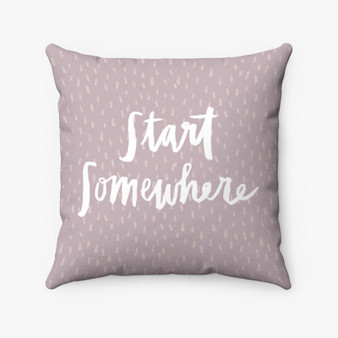 Pastele Start Somewhere Custom Pillow Case Personalized Spun Polyester Square Pillow Cover Decorative Cushion Bed Sofa Throw Pillow Home Decor