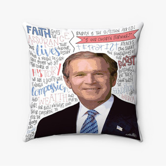 Pastele Qeorge W Bush Quotes Custom Pillow Case Awesome Personalized Spun Polyester Square Pillow Cover Decorative Cushion Bed Sofa Throw Pillow Home Decor