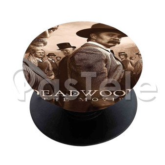 Deadwood The Movie Custom Phone Grip Holder Stand Finger