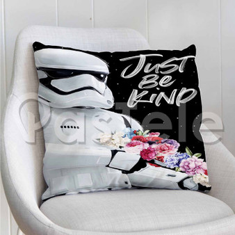 Stormtrooper Just Be Kind Custom Personalized Pillow Decorative Cushion Sofa Cover