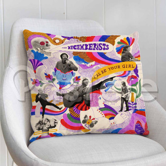 The Decemberists Custom Personalized Pillow Decorative Cushion Sofa Cover