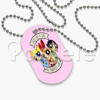 Powerpuff Girls Custom Art Personalized Dog Tags ID Name Tag Pet Tag