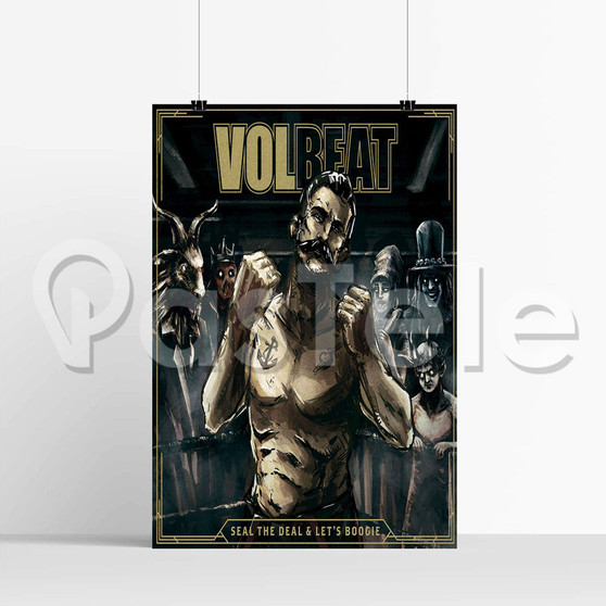 Volbeat Seal The Deal Let s Boogie Silk Poster Wall Decor 20 x 13 Inch 24 x 36 Inch