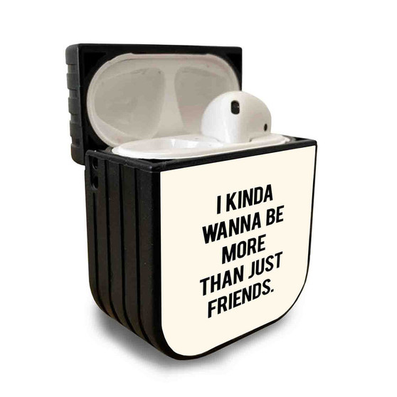 Pastele Best Want To Be More Than Friends Quotes Custom Personalized AirPods Case Apple AirPods Gen 1 AirPods Gen 2 AirPods Pro Protective Cover Sublimation