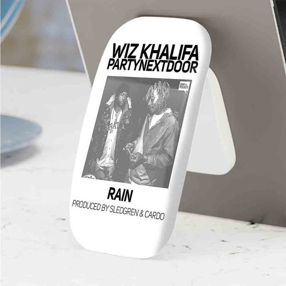 Pastele Best Rain Wiz Khalifa Feat Party Next Door Phone Click-On Grip Custom Pop Up Stand Holder Apple iPhone Samsung