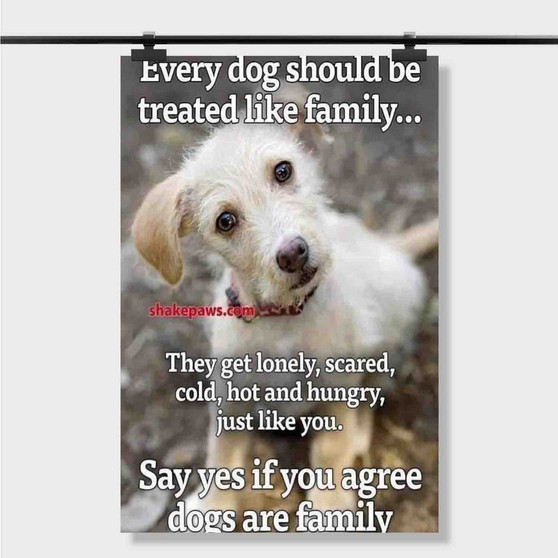 Pastele Best My Dog Is Family Quotes Custom Personalized Silk Poster Print Wall Decor 20 x 13 Inch 24 x 36 Inch Wall Hanging Art Home Decoration