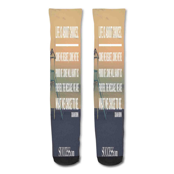 Pastele In Life We Make Choices Quotes Custom Personalized Sublimation Printed Socks Polyester Acrylic Nylon Spandex