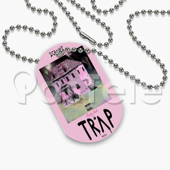 2 Chainz Pretty Girls Like Trap Custom Personalized Dog Tags ID Name Tag Pet Tag Pendant