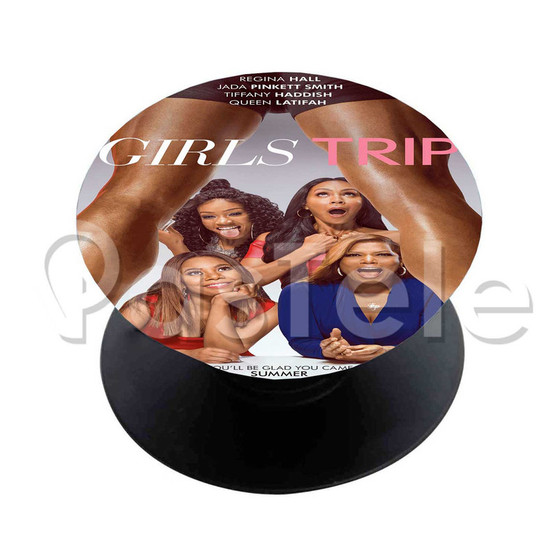Girls Trip Custom Phone Grip Holder Stand Finger