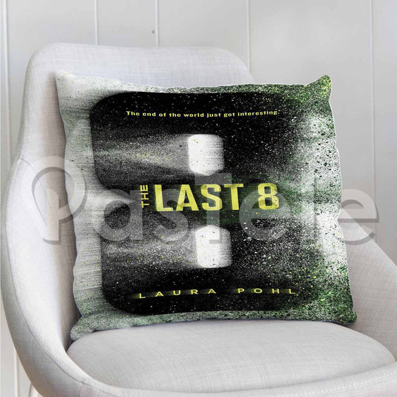 The Last 8 Custom Personalized Pillow Decorative Cushion Sofa Cover