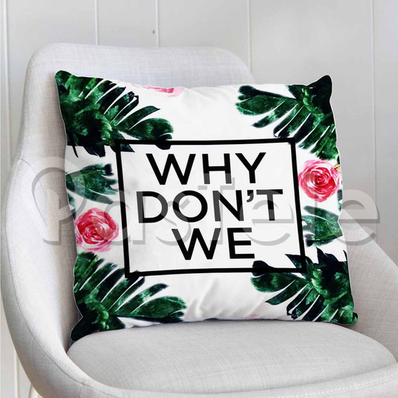 why don t we floral Custom Personalized Pillow Decorative Cushion Sofa Cover