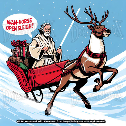 An illustration of Obi-Wan Kenobi driving a red sleigh filled with gifts, led by a galloping reindeer. Obi-Wan exclaims "WAN-HORSE Open Sleigh!" as he wields his lightsaber against a snowy backdrop.
