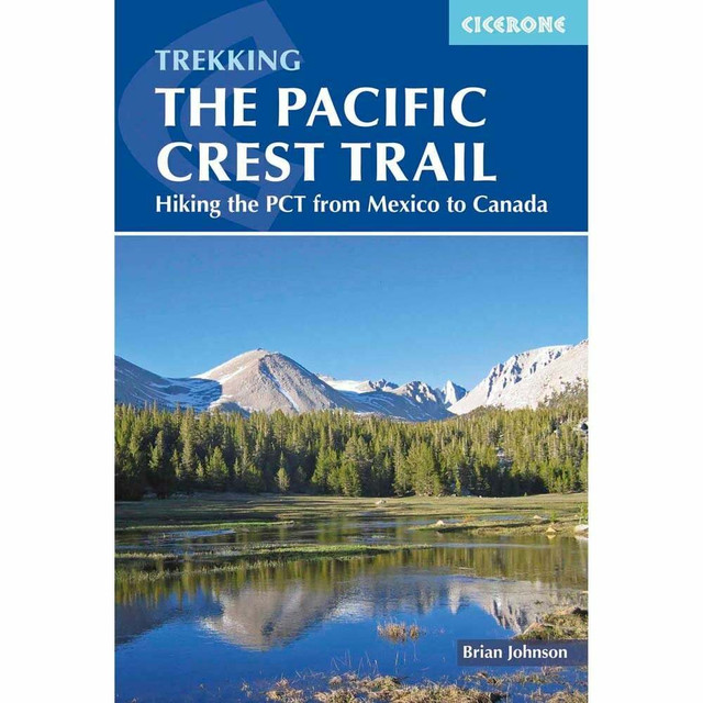 Cicerone The Pacific Crest Trail