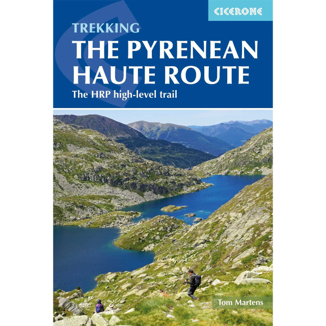 Cicerone Trekking the Pyrenean Haute Route