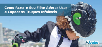 Como Fazer o Seu Filho Adorar Usar o Capacete: Truques Infalíveis