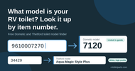 Not Sure Which Dometic or Thetford Toilet You Have? Look Up Your Model by Item Number