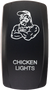 Dash Switch Rocker Face Chicken Lights