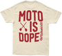 Moto Is Dope Tee Cream Xl
