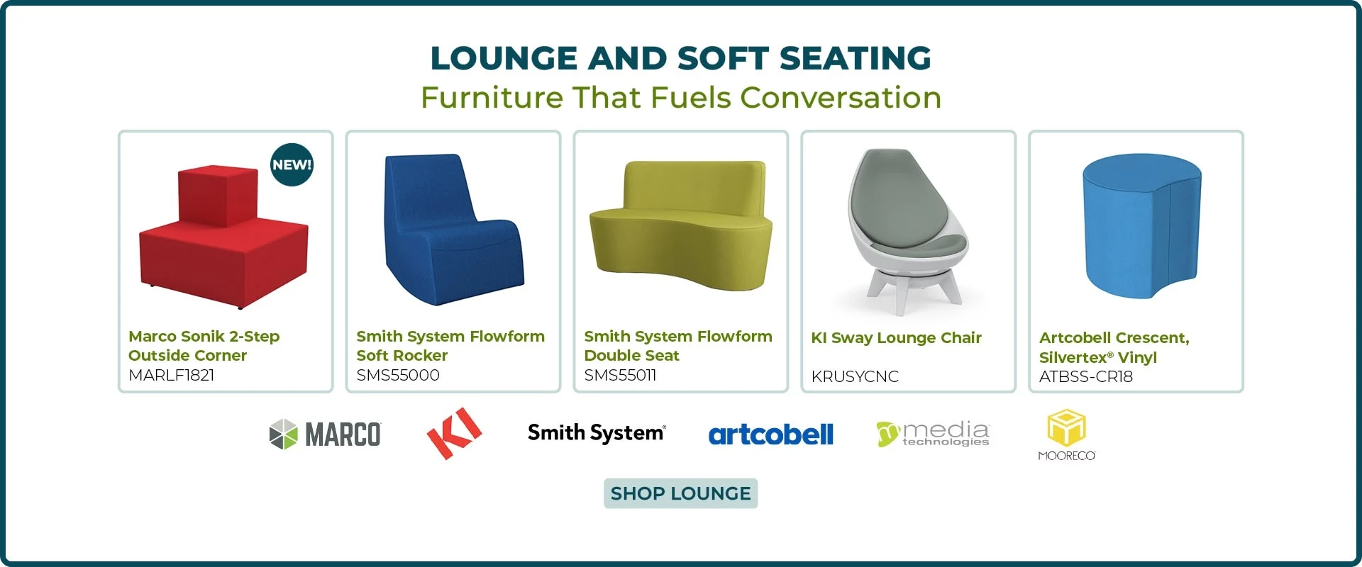Lounge and Soft Seating