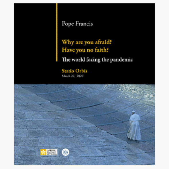 OSV Why Are You Afraid? Have You No Faith?