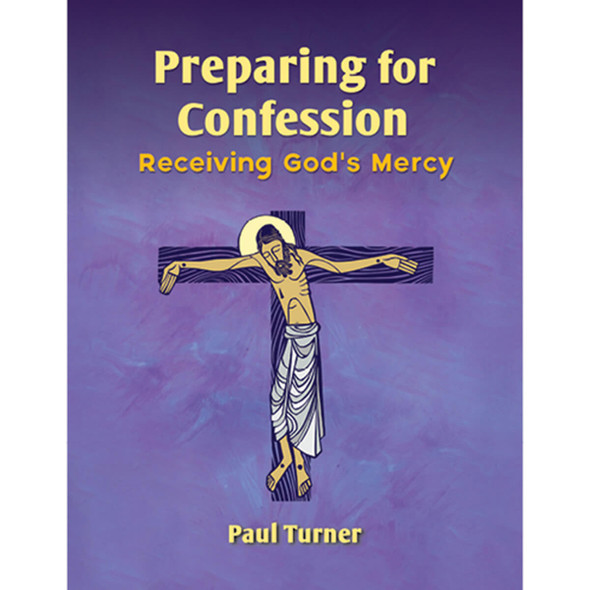 Preparing for Confession, Revised Edition