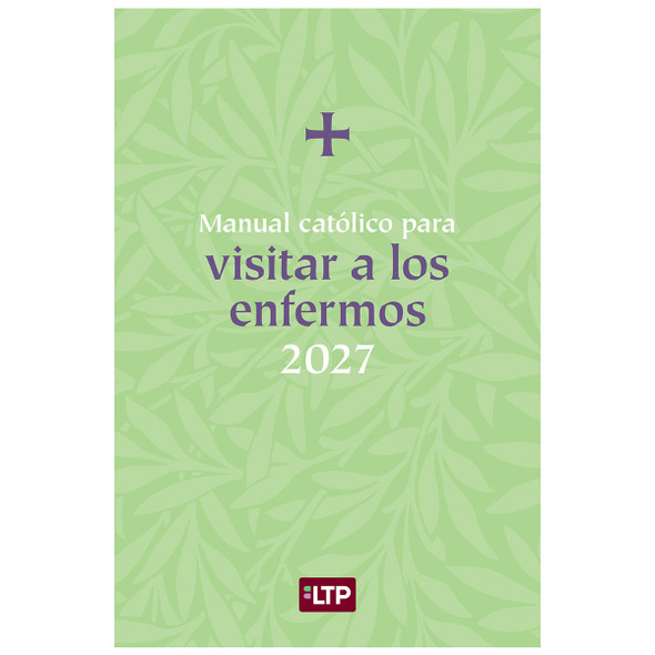 Manual católico para visitar a los enfermos 2027