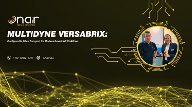 MultiDyne VersaBrix: Configurable Fibre Transport for Modern Broadcast Workflows