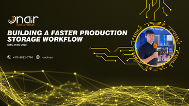 Build a faster production storage workflow