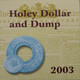 2003 Holey Dollar and Dump Fine Silver Proof Coin