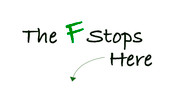 The F Stops Here