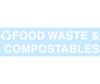 FOOD WASTE & COMPOSTABLES