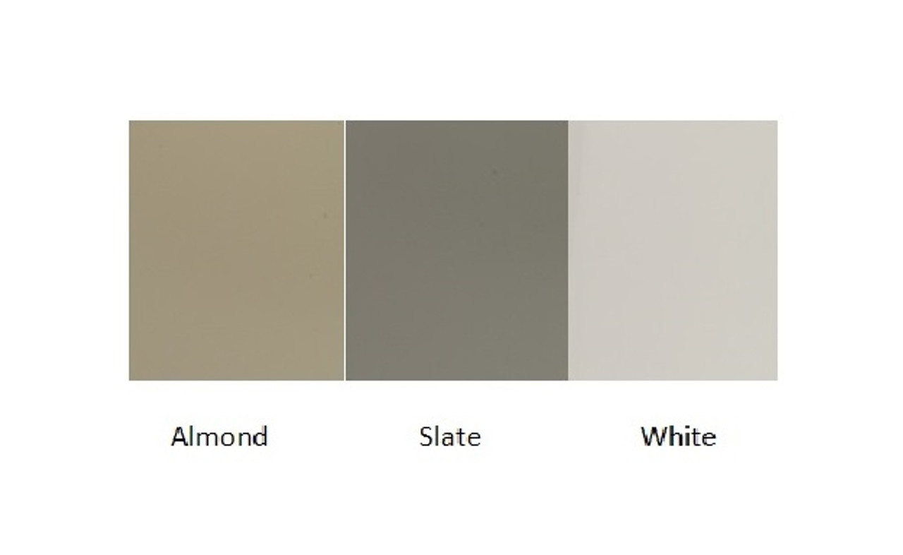 Also Available Painted in Almond, Slate Gray, and White