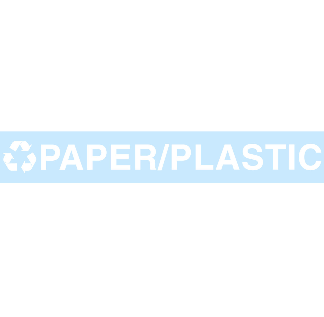 PAPER/PLASTIC