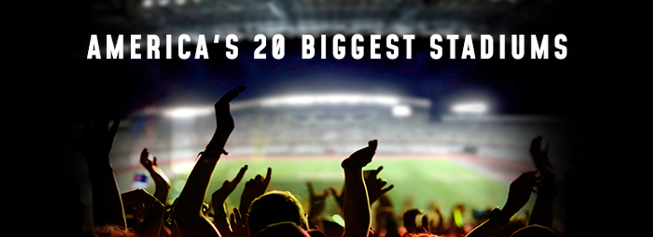 20 Biggest stadiums in the US
